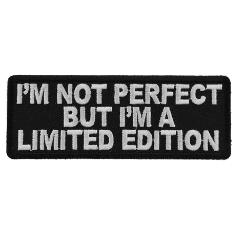 P5342 I'm Not Perfect But I'm A Limited Edition Iron on Morale Patch